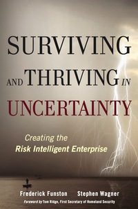 Cover image: Surviving and Thriving in Uncertainty: Creating The Risk Intelligent Enterprise 1st edition 9780470247884