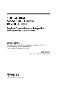 Imagen de portada: The Global Manufacturing Revolution: Product-Process-Business Integration and Reconfigurable Systems 1st edition 9780470583777