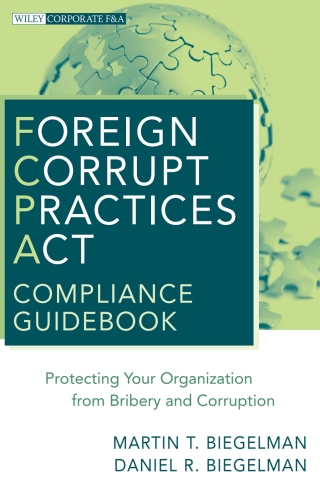 Cover image: Foreign Corrupt Practices Act Compliance Guidebook 1st edition 9780470527931