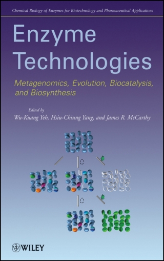 Imagen de portada: Enzyme Technologies: Metagenomics, Evolution, Biocatalysis and Biosynthesis 1st edition 9780470286241