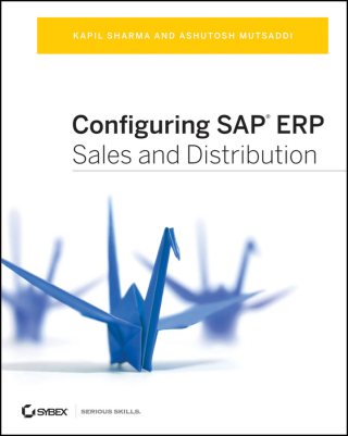 Cover image: Configuring SAP ERP Sales and Distribution 1st edition 9781118791431