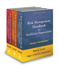 Cover image: Risk Management Handbook for Health Care Organizations, 3 Volume Set 6th edition 9780470620809