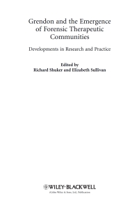 صورة الغلاف: Grendon and the Emergence of Forensic Therapeutic Communities: Developments in Research and Practice 1st edition 9780470990551