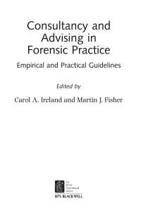 Imagen de portada: Consultancy and Advising in Forensic Practice: Empirical and Practical Guidelines 1st edition 9780470744789
