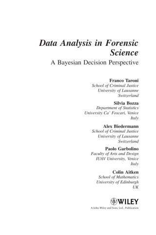 صورة الغلاف: Data Analysis in Forensic Science: A Bayesian Decision Perspective 1st edition 9780470998359