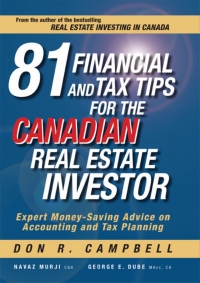 صورة الغلاف: 81 Financial and Tax Tips for the Canadian Real Estate Investor 1st edition 9780470736838