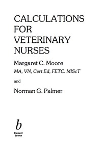 صورة الغلاف: Calculations for Veterinary Nurses 1st edition 9780632054985