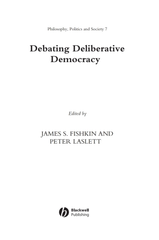 Imagen de portada: Debating Deliberative Democracy 1st edition 9781405100427