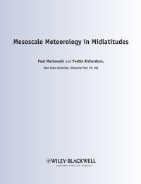 Cover image: Mesoscale Meteorology in Midlatitudes 1st edition 9780470742136