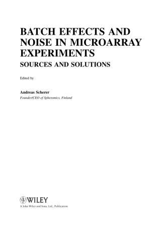 Imagen de portada: Batch Effects and Noise in Microarray Experiments 1st edition 9780470741382