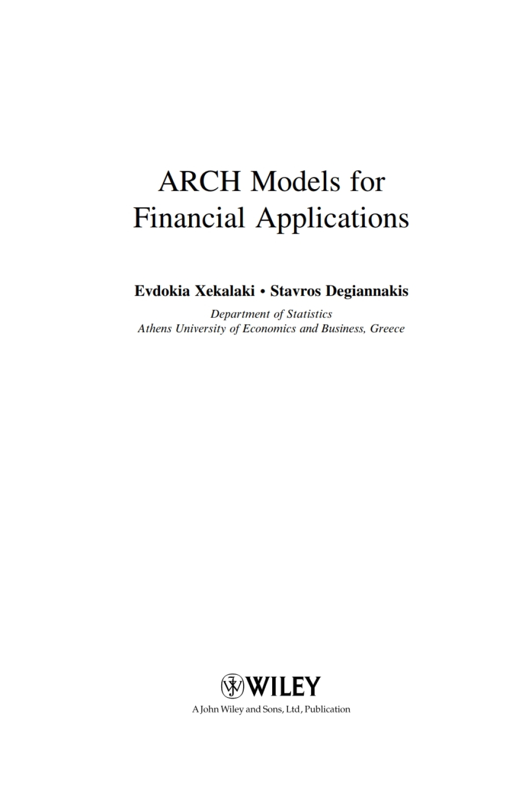 ARCH Models for Financial Applications 1st Edition