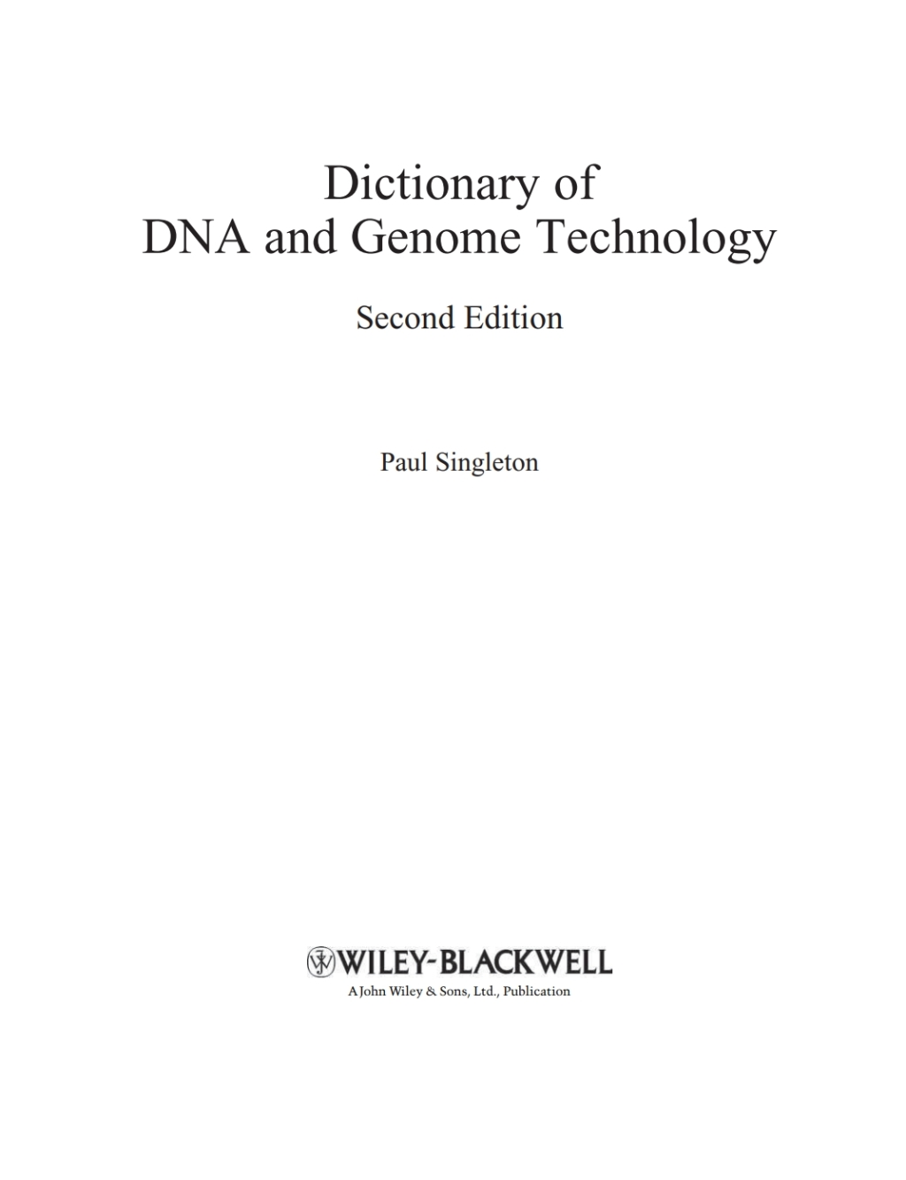 Dictionary of DNA and Genome Technology 1st Edition