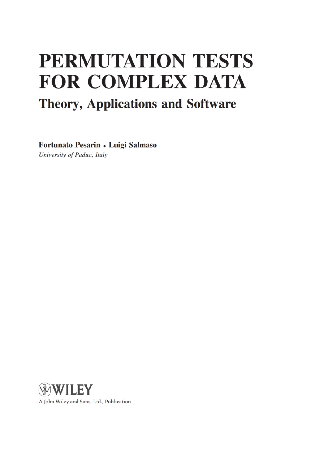 Permutation Tests for Complex Data Theory, Applications and Software 1st Edition