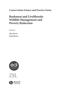 Cover image: Bushmeat and Livelihoods: Wildlife Management and Poverty Reduction 1st edition 9781405167796