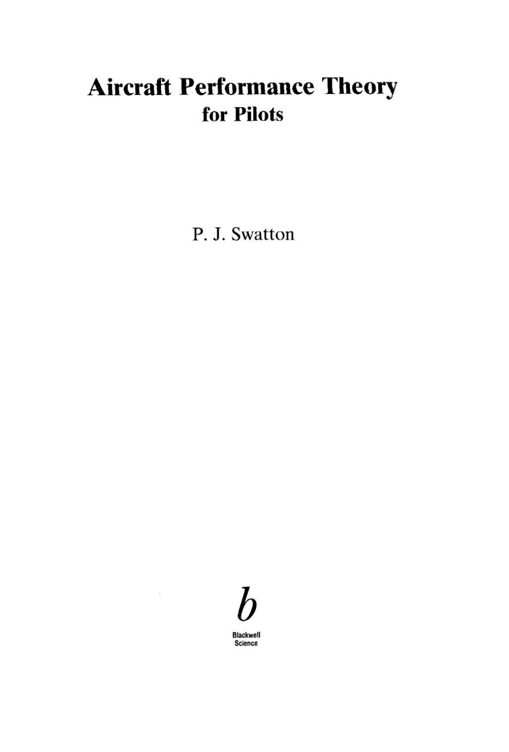 Aircraft Performance Theory for Pilots 1st Edition