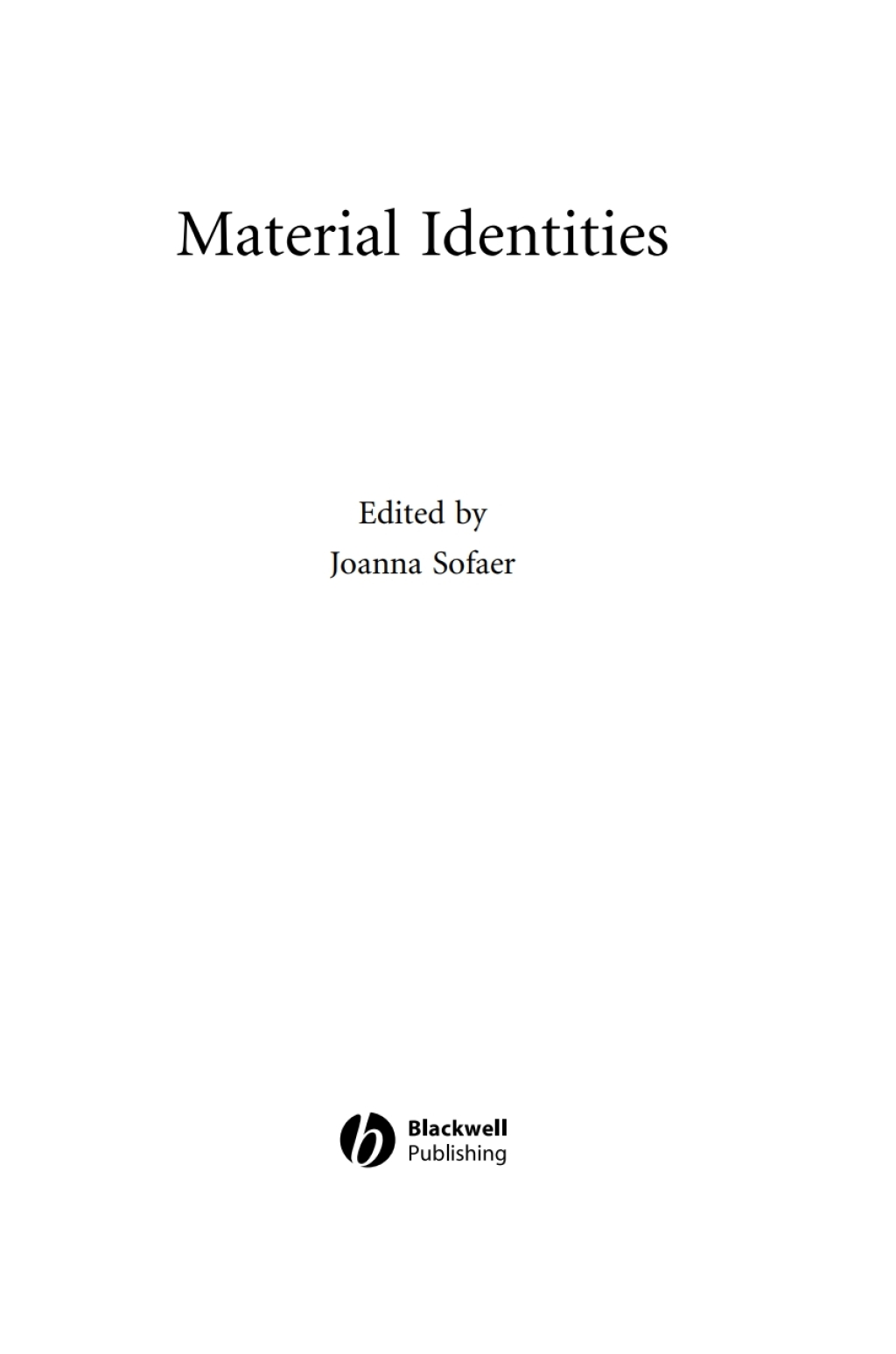 Material Identities 1st Edition