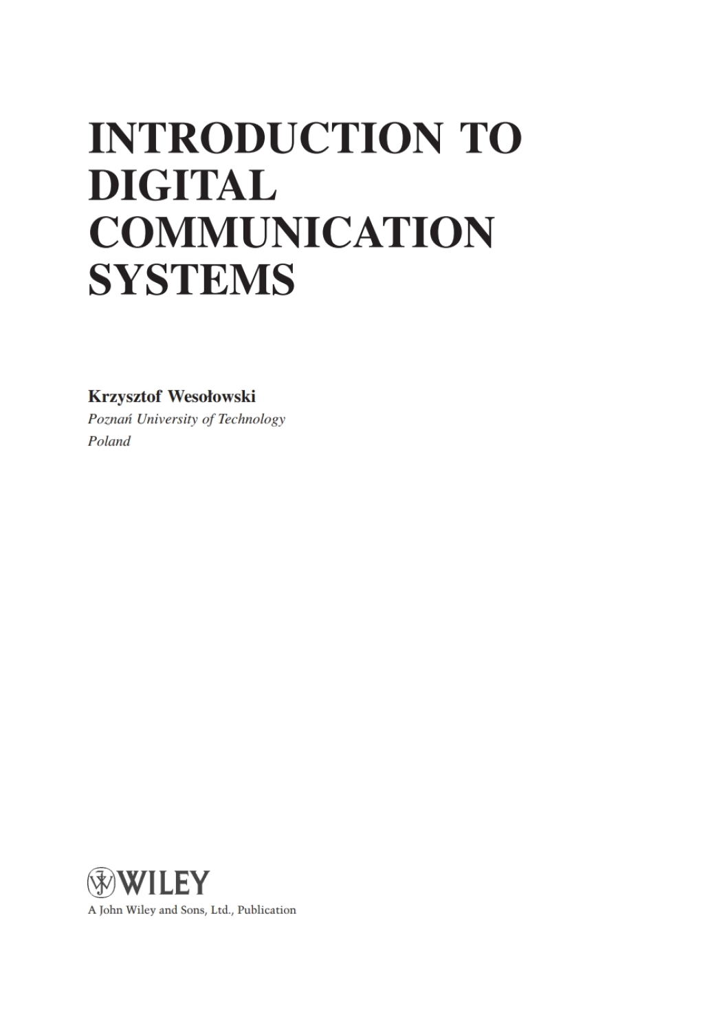 Introduction to Digital Communication Systems 1st Edition