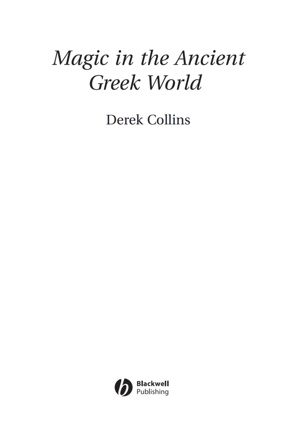 Magic in the Ancient Greek World 1st Edition
