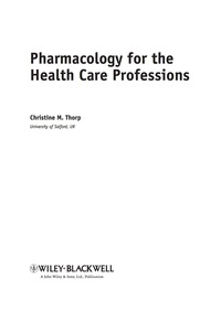 Omslagafbeelding: Pharmacology for the Health Care Professions 1st edition 9780470510179