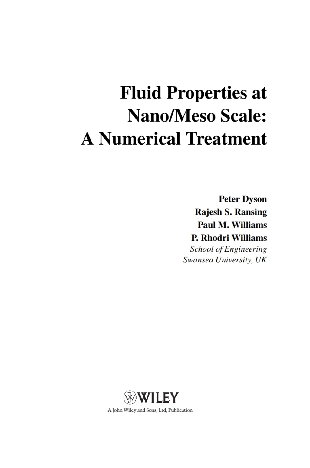Fluid Properties at Nano/Meso Scale: A Numerical Treatment A Numerical Treatment 1st Edition