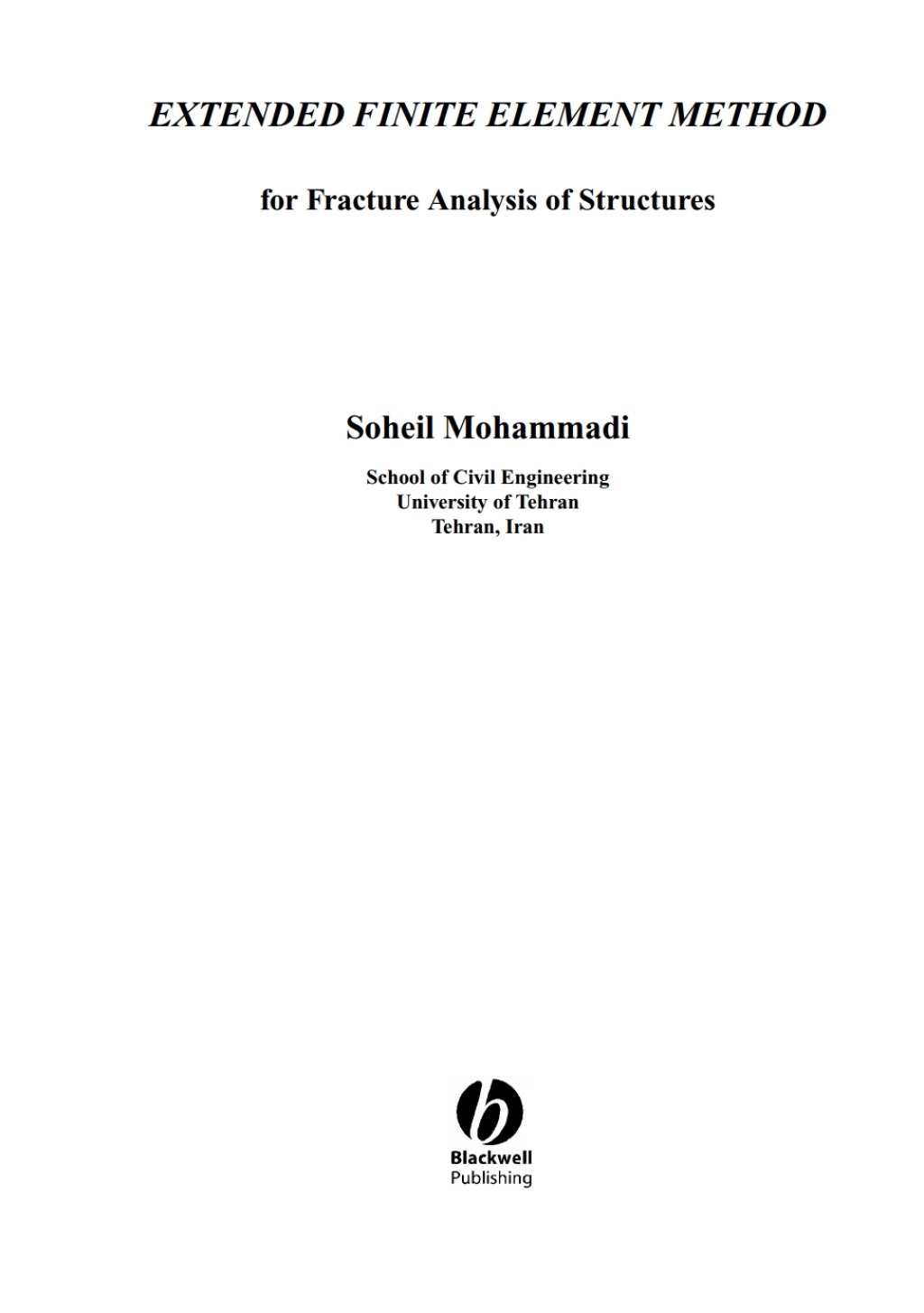 Extended Finite Element Method for Fracture Analysis of Structures 1st Edition