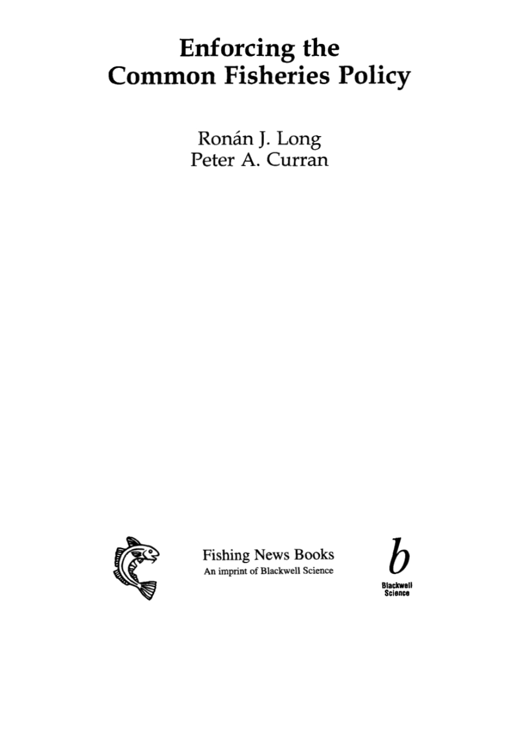 Enforcing the Common Fisheries Policy 1st Edition