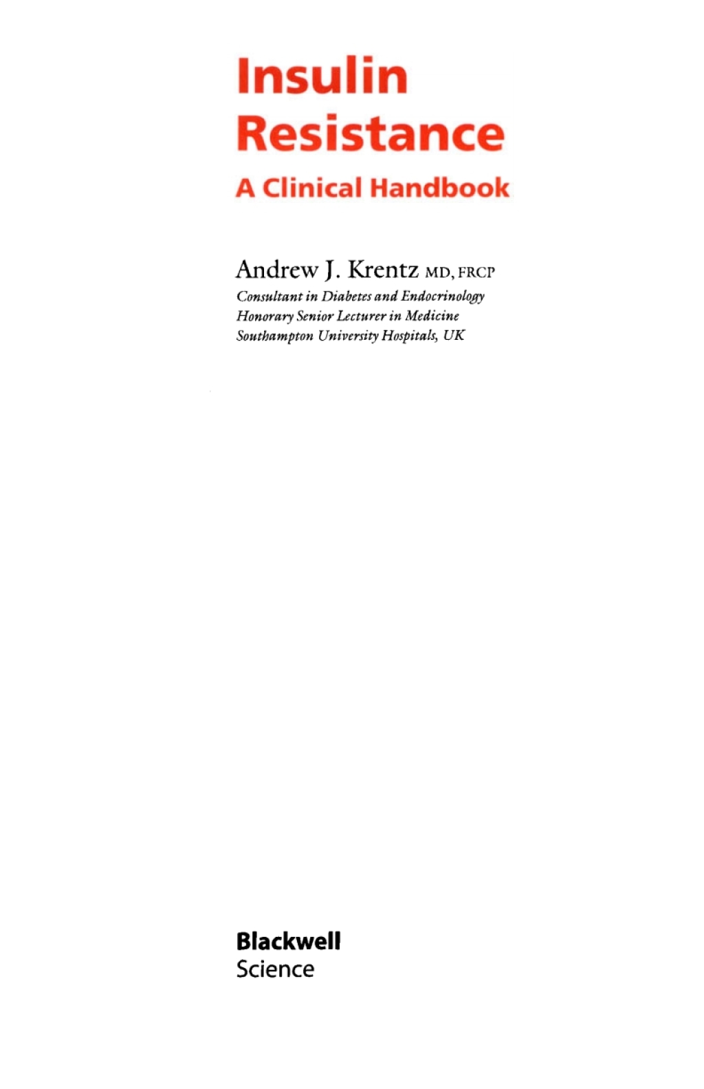 Insulin Resistance A Clinical Handbook 1st Edition