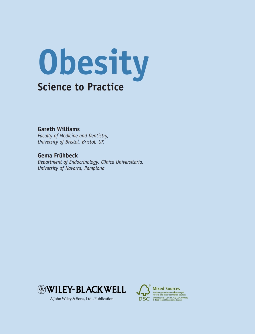 Obesity Science to Practice 1st Edition
