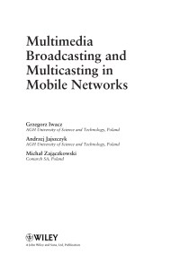 Imagen de portada: Multimedia Broadcasting and Multicasting in Mobile Networks 1st edition 9780470696866