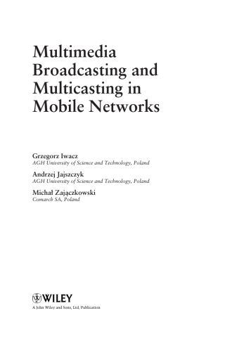 Titelbild: Multimedia Broadcasting and Multicasting in Mobile Networks 1st edition 9780470696866