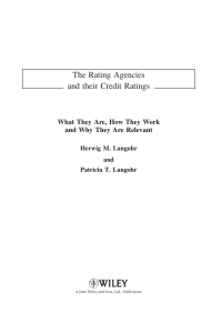 Cover image: The Rating Agencies and Their Credit Ratings: What They Are, How They Work, and Why They are Relevant 1st edition 9780470018002