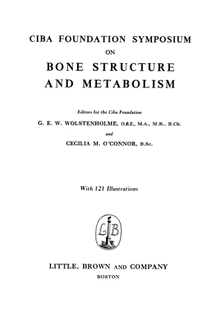 Cover image: Bone Structure and Metabolism 1st edition 9780470714744