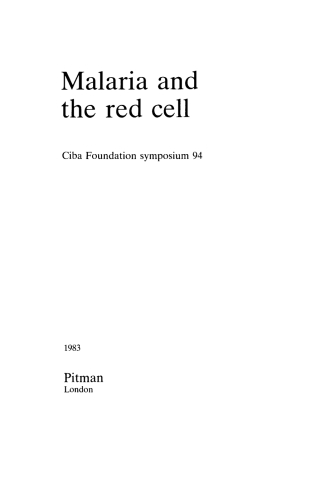 Cover image: Malaria and the Red Cell 1st edition 9780272796580