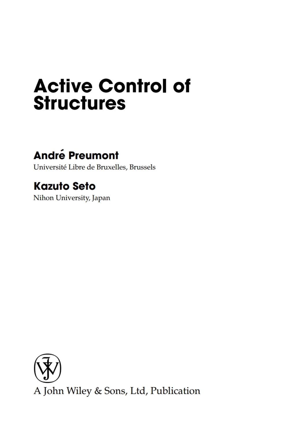 Active Control of Structures 1st Edition