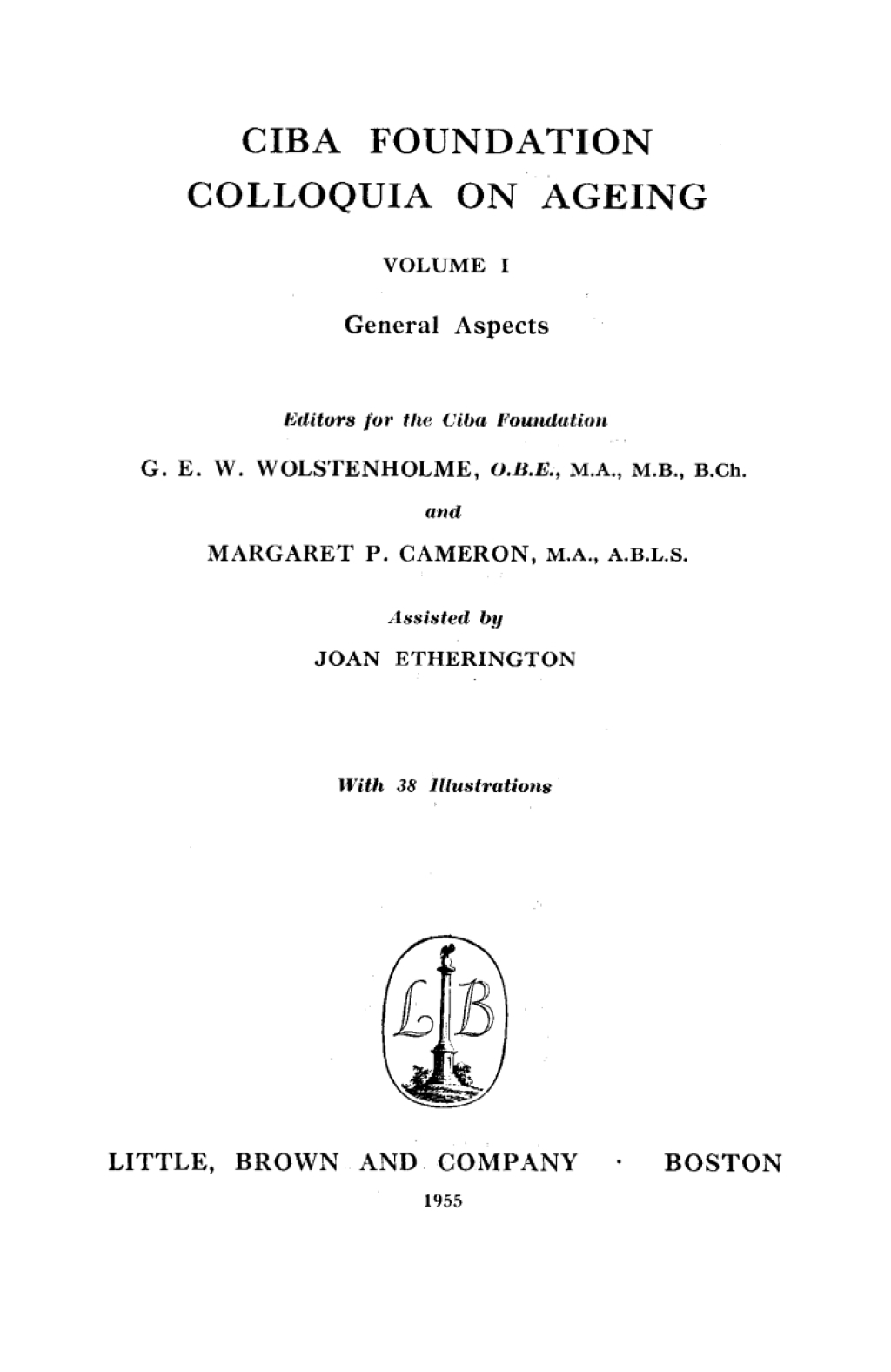 General Aspects, Volume 1: Colloquia on Ageing Colloquia on Ageing 1st Edition