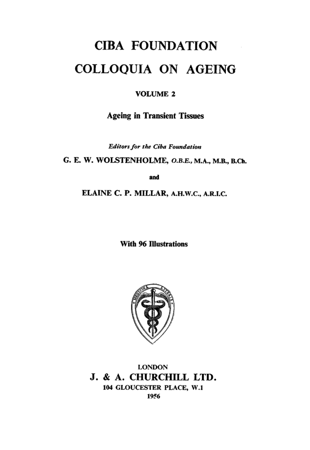 Ageing in Transient Tissues, Volumr 2 Colloquia on Ageing 1st Edition