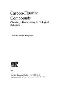 Cover image: Carbon-Fluorine Compounds: Chemistry, Biochemistry and Biological Activites 1st edition 9780470662908