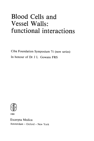 Cover image: Blood Cells and Vessel Walls: Functional Interactions 1st edition 9780470720547