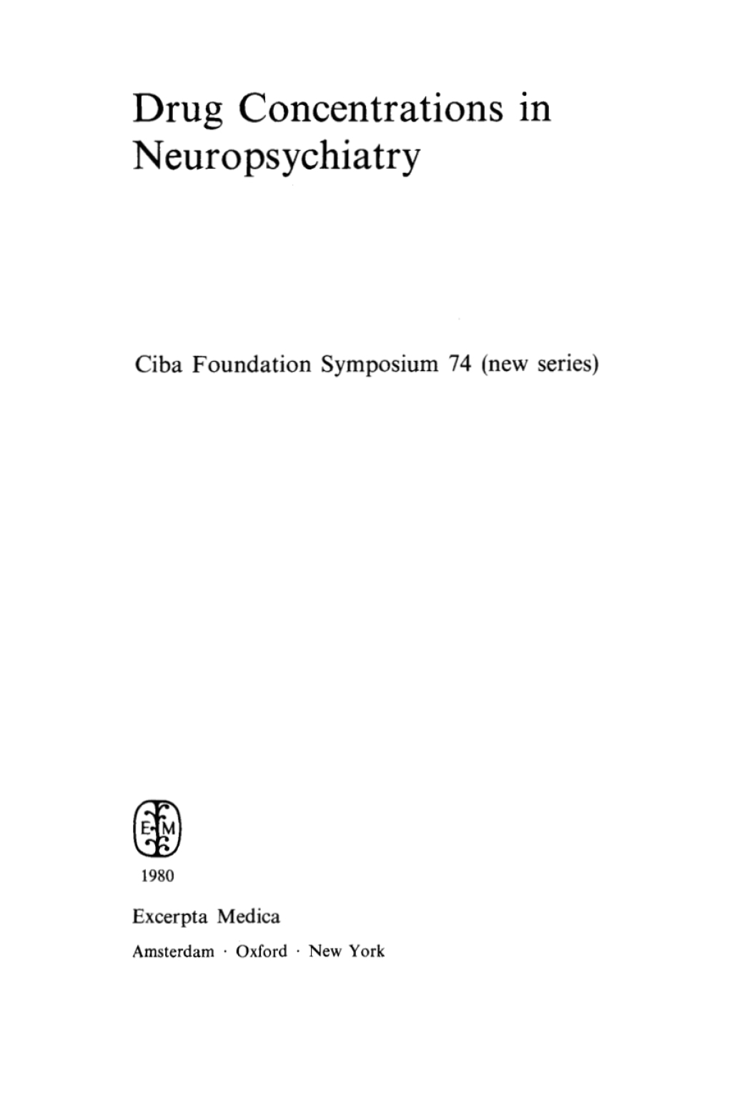 Drug Concentrations in Neuropsychiatry 1st Edition