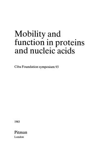 Cover image: Mobility and Function in Proteins and Nucleic Acids 1st edition 9780470720752
