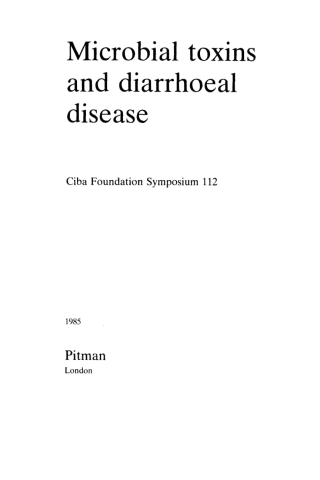 Cover image: Microbial Toxins and Diarrhoeal Disease 1st edition 9780470720936