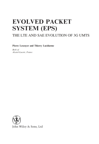 Imagen de portada: Evolved Packet System (EPS): The LTE and SAE Evolution of 3G UMTS 1st edition 9780470059760