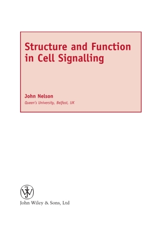 Cover image: Structure and Function in Cell Signalling 1st edition 9780470025512