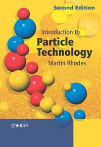 Cover image: Introduction to Particle Technology, 2nd Edition 2nd edition 9780470014288