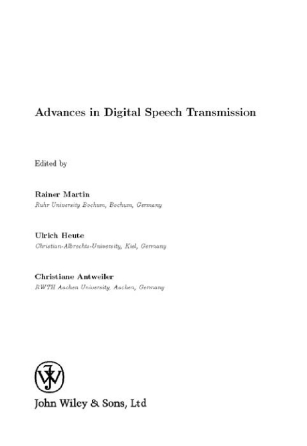 Advances in Digital Speech Transmission 1st Edition
