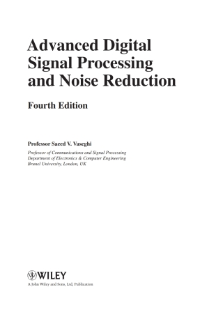 Cover image: Advanced Digital Signal Processing and Noise Reduction 4th edition 9780470754061