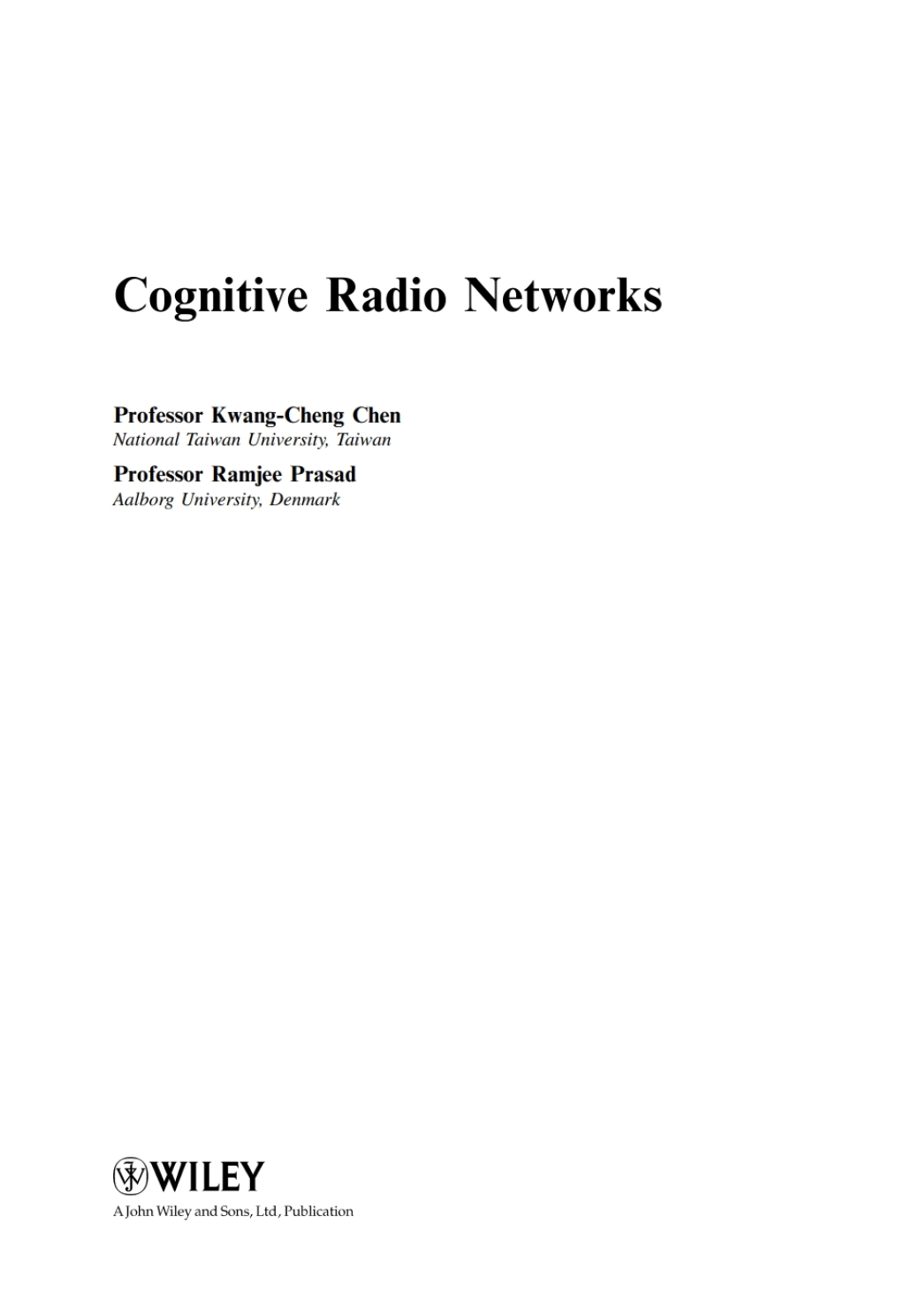 Cognitive Radio Networks 1st Edition