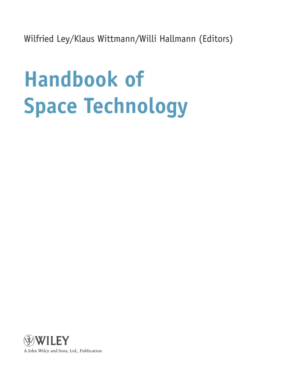 Handbook of Space Technology 1st Edition