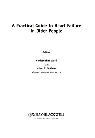 Cover image: A Practical Guide to Heart Failure in Older People 1st edition 9780470695173