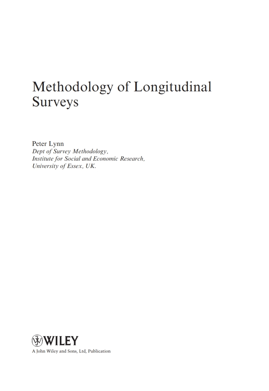 Methodology of Longitudinal Surveys 1st Edition